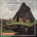CD Georg Schumann: Lieder – pianofortestücke